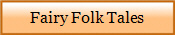 Fairy Folk Tales